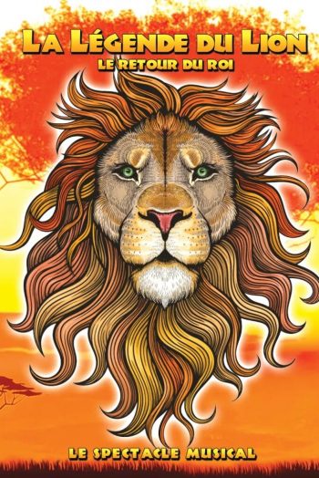 Affiche La légende du lion spectacle concert narbonne arena